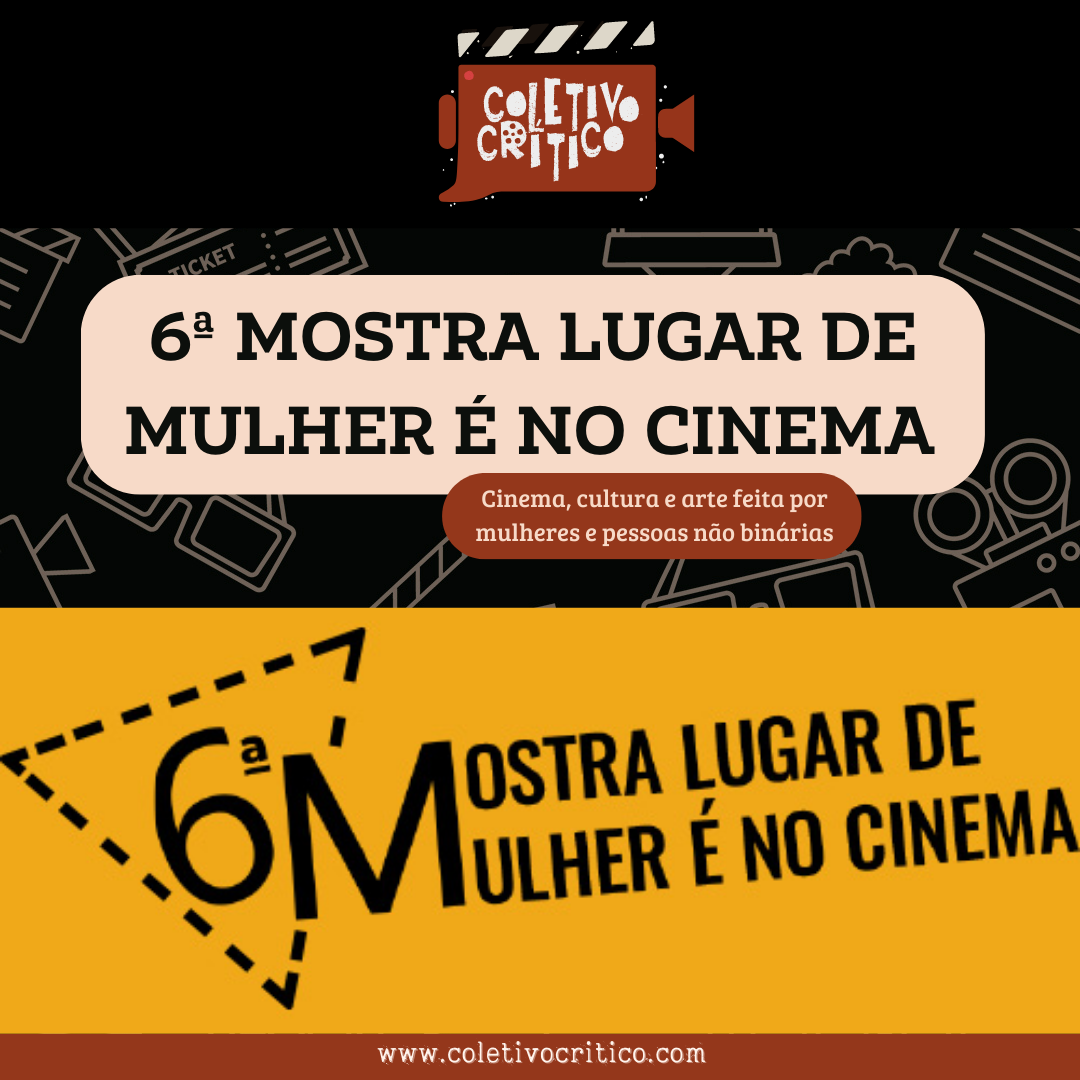 6ª Mostra Lugar de Mulher é no Cinema